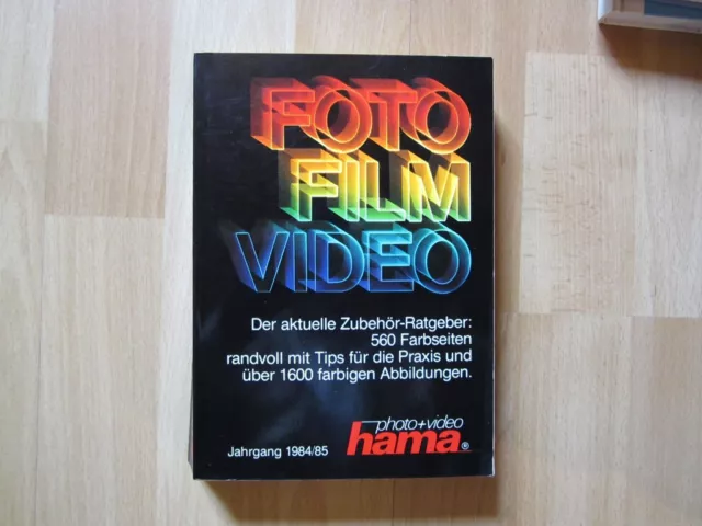 Foto Film Video Zubehör  Ratgeber 1984/85 Hama