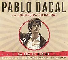 La Era Del Sonido von Pablo Y la Orquest de Salon Dacal | CD | Zustand sehr gut