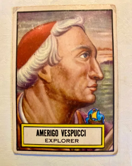 1952 Topps Look 'n' See #118 Amerigo Vespucci - (short print)