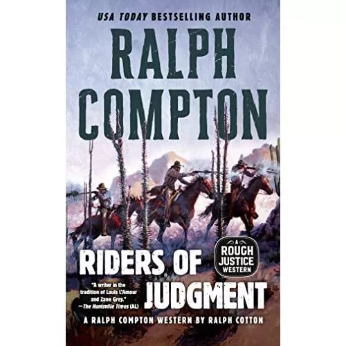 Riders of Judgment: A Ralph Compton Novel - Mass Market Paperback NEW Compton, R