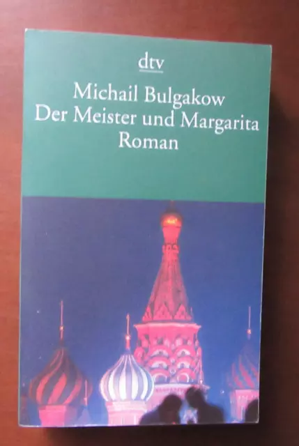 Der Meister und Margarita von Michail Bulgakow