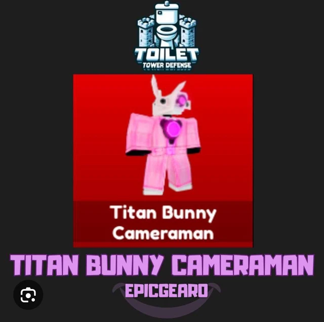 ROBLOX TOILET TOWER Defense Unit Titan Bunny Cameraman £20.00 - PicClick UK