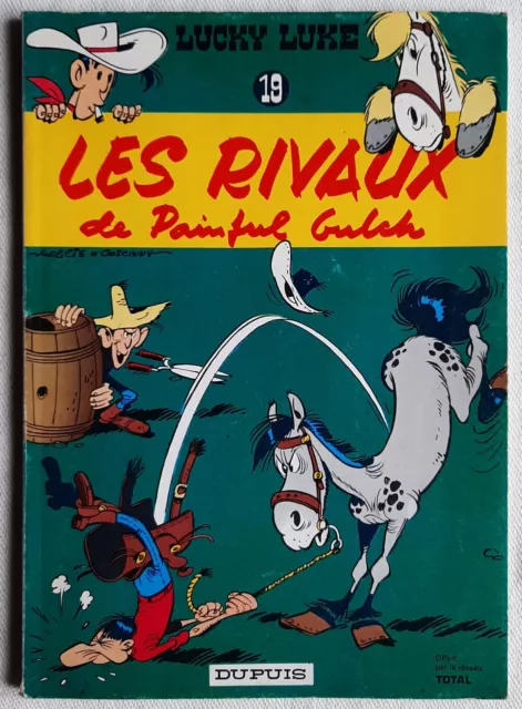 Lucky Luke 19 Les Rivaux De Painful Gulch Edition Publicitaire Total 1969