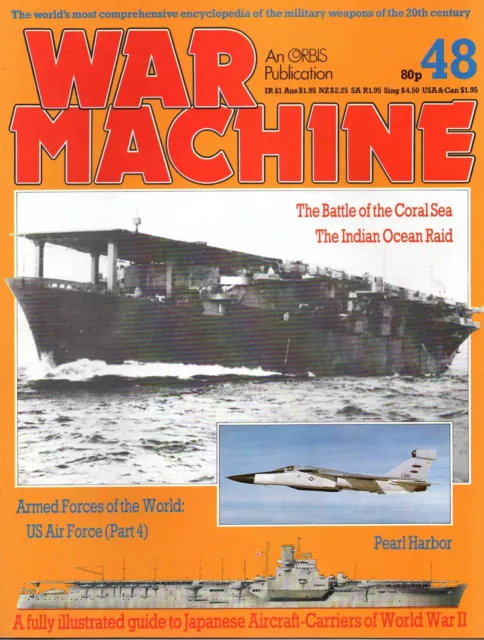 WAR MACHINE MAGAZINE ·  ISSUE 48 of the Orbis Encyclopedia of Military Weapons