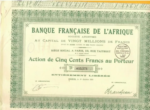 PARIS (IX°) BANQUE FRANCAISE DE L'AFRIQUE / ACTION 500 Fr. TITRE en 1924