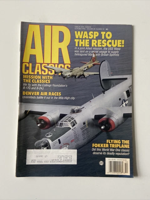 AIR CLASSICS MAGAZINE October 1992 USS Wasp Collings Foundation B-17G B ...