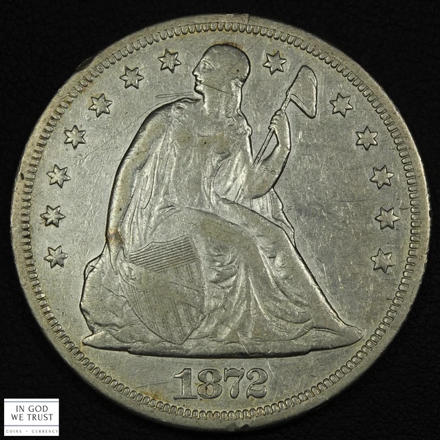 1872 with Motto Seated Liberty Silver Dollar $1