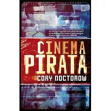 Cinema pirata Cory Doctorow in Portuguese