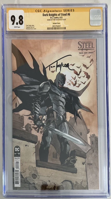 Dark Knights of Steel #6 Asar Cover CGC SS 9.8 Signed by Tom Taylor