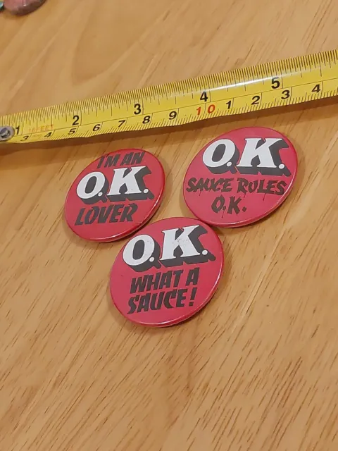 Three 1970's OK SAUCE  1.5" Tin Pins/Badges