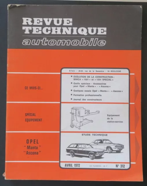 Revue Technique Automobile Rta 312 Oel Ascona Manta Simca 1501 1301