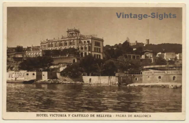 Palma De Mallorca / Baleares: Hotel Victoria Y Castillo Bellver (Vintage PC 1933