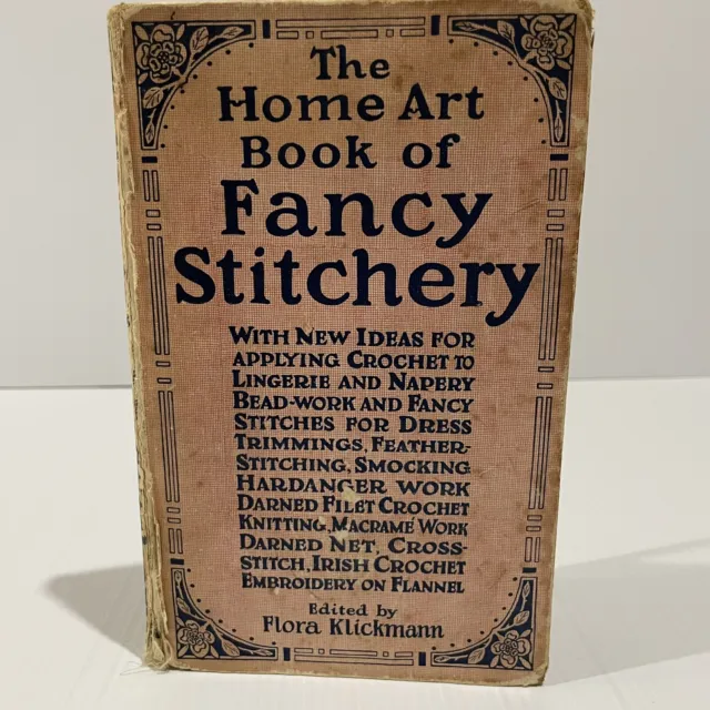 The Home Art Book Of Fancy Stitchery By Flora Klickmann - Vintage Needlework