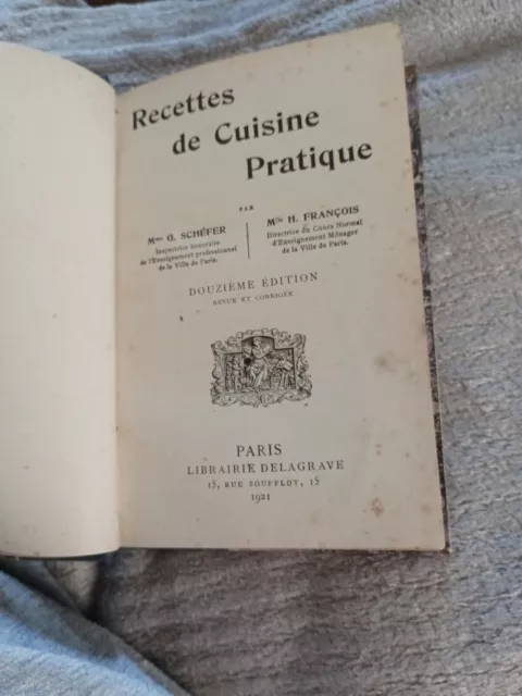 Livre Ancien De Cuisine Recette de Cuisine Pratique Mme G. Schefer
