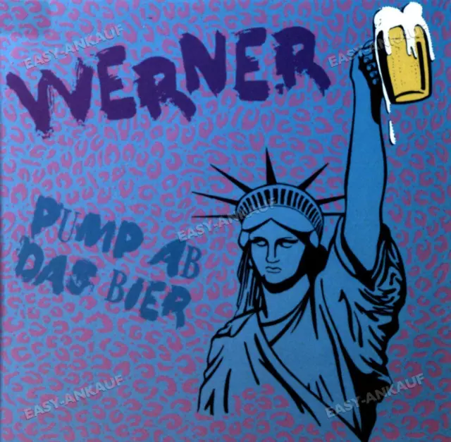 Werner - Pump Ab Das Bier 7" (VG/VG) .