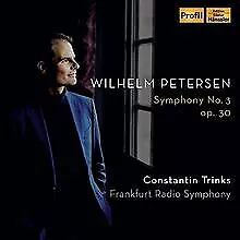 Wilhelm Petersen-Sinfonie 3 Op.30 von Trinks,C. | CD | Zustand sehr gut