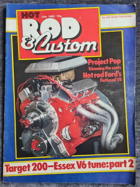 Hot Rod & Custom Magazine - July 1982