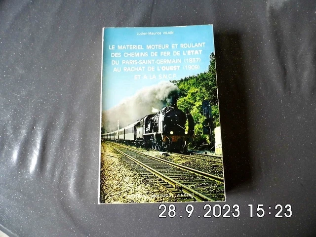 LE MATERIEL MOTEUR Et Roulant Des Chemins De Fer De L'etat Du EUR