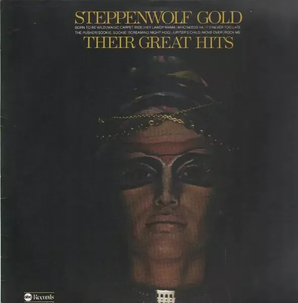 Steppenwolf Gold (Their Great Hits) NEAR MINT ABC Vinyl LP