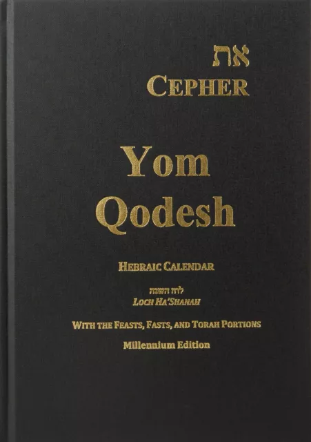 Cepher - Yom Qodesh: Hebraic Calendar