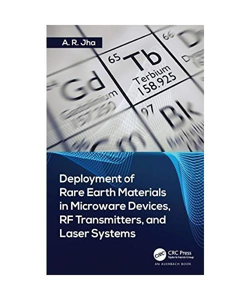 DEPLOYMENT OF RARE Earth Materials in Microware Devices, RF ...