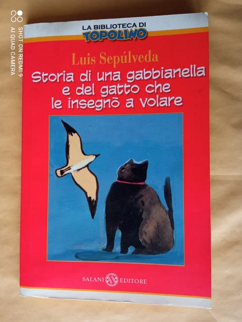 STORIA DI UNA Gabbianella E Del Gatto Che Insegnò A Volare - Luis ...