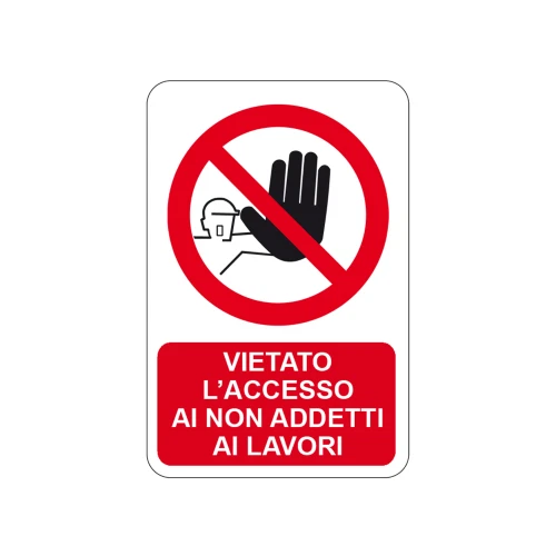 Cartello Vietato Entrare Cantiere In Alluminio Dibond 300x200 Mm - Multilingua Con Testo In Italiano