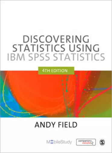 Discovering Statistics using IBM SPSS Statistics, Field, Andy, Used; Good Book