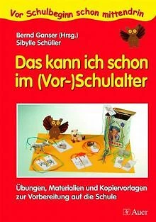 Das kann ich schon im (Vor-)Schulalter: Übungen, ... | Buch | Zustand akzeptabel