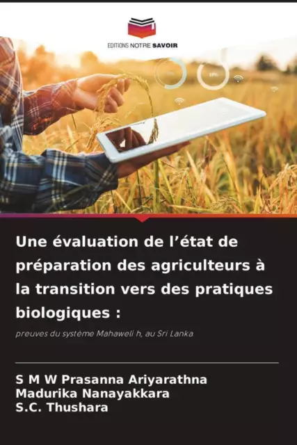 Une évaluation de l¿état de préparation des agriculteurs à la transition vers...