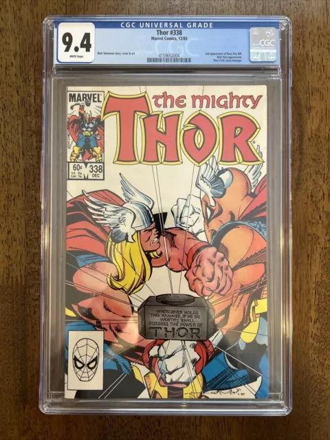Thor #338 9.4 CGC White Pages - 2nd Appearance Of Beta Ray Bill 4159652004