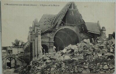 Neufchatel On Aisne 02 CPA Church and The Town Hall Ruins Good Condition 1920
