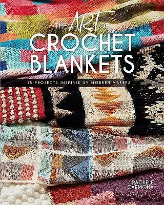 The Art of Crochet Blankets - 9781632505736