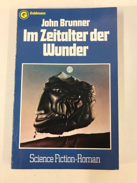 Im Zeitalter der Wunder. Brunner, John: