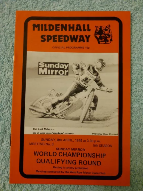 MILDENHALL SPEEDWAY 1979 OFFICIAL PROG. WORLD CHAMPIONSHIP Q/R 8th APRIL 3rd M.