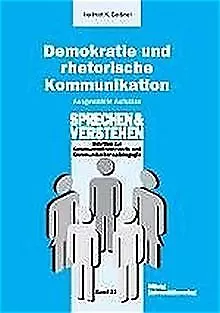 Demokratie und rhetorische Kommunikation von Geissn... | Buch | Zustand sehr gut