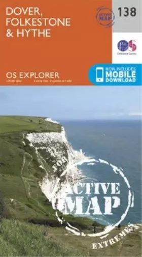 Dover, Folkstone and Hythe (Map) OS Explorer Active Map