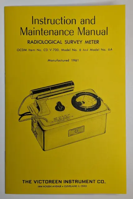1961 Victoreen CDV-700 6 and 6A Geiger Counter Instruction Manual CD V-700 6a