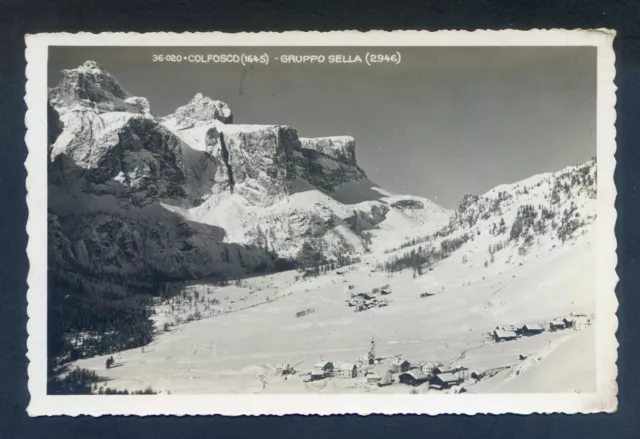 f671   CARTOLINA COLFOSCO - GRUPPO SELLA 1938++++++