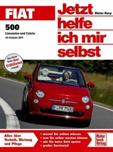 Werkstatt– und Reparaturhandbuch Jetzt helfe ich mir selbst Band 286 Fiat 500