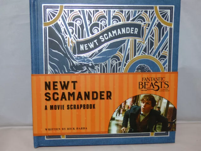 Fantastic Beasts and Where to Find Them - Newt Scamander: A Movie Scrapbook