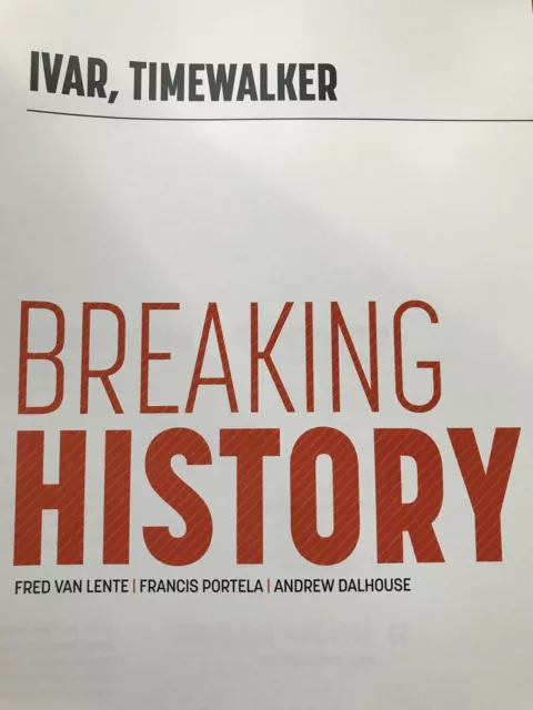 Ivar, Timewalker Vol. 2 : Breaking History by Fred Van Lente (2015, Trade...