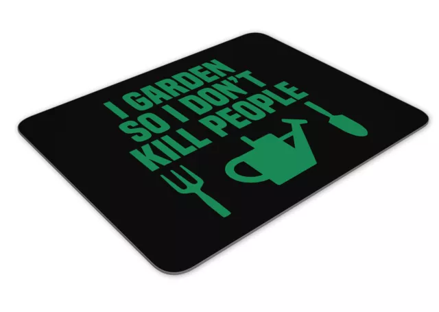 I Garden So I Don't Kill People Mousemat Office Rectangle Mouse Mat Funny