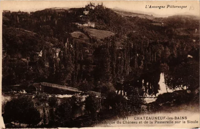 CPA AK CHATEAUNEUF-les-BAINS Panoramic View Gateway Castle (407414)