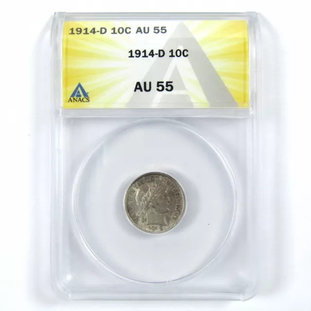 1914 D Barber Dime AU 55 ANACS Silver 10c Coin SKU:I11907