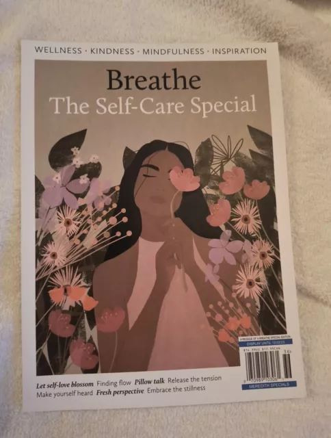 BREATHE Magazine THE SELF-CARE SPECIAL 2023 Wellness Kindness Mindfulness