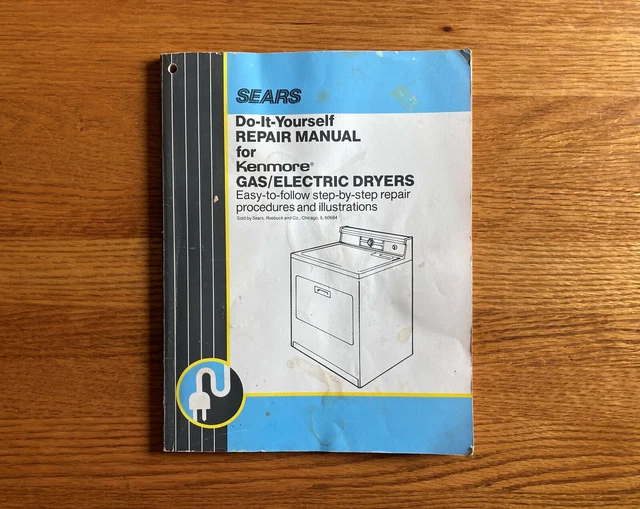 SEARS KENMORE DO it Yourself Repair Manual for Kenmore Gas / Electric
