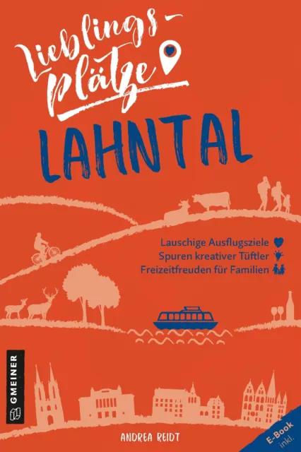 Andrea Reidt | Lieblingsplätze Lahntal | Taschenbuch | Deutsch (2020) | 192 S.