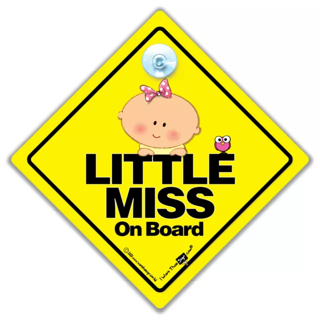 Little Miss On Board Car Sign, Baby On Board Sign, Suction Cup Sign