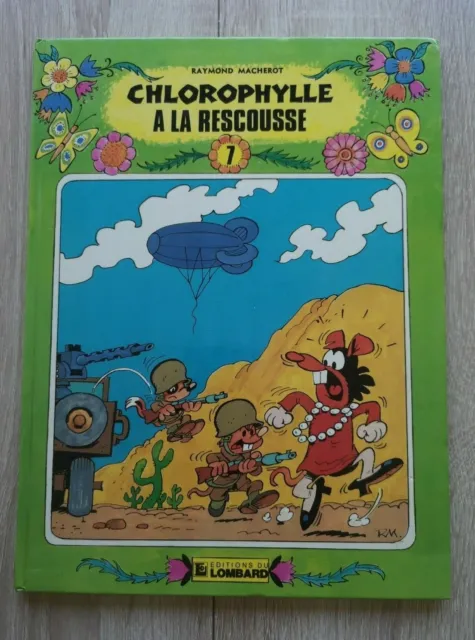 Chlorophylle **Tome 7 Chlorophylle A La Rescousse ** 1983 Macherot (Serie Verte)